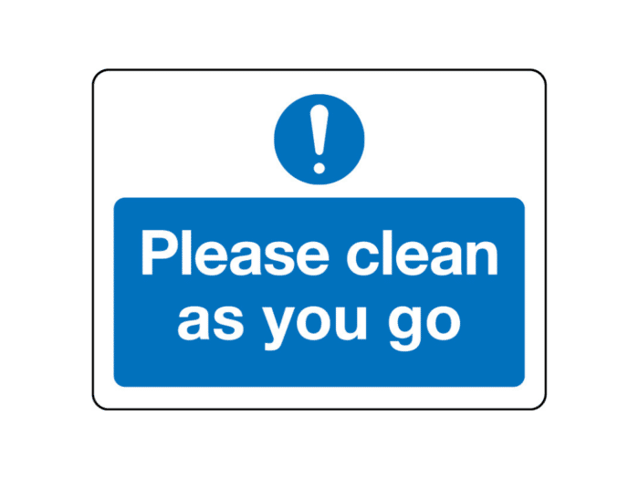 Please Clean as You Go Sign