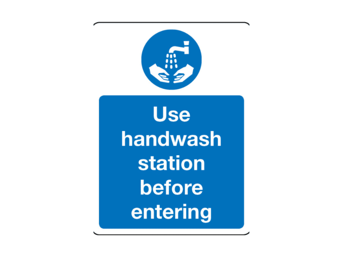 Use Hand Wash Station Before Entering Sign