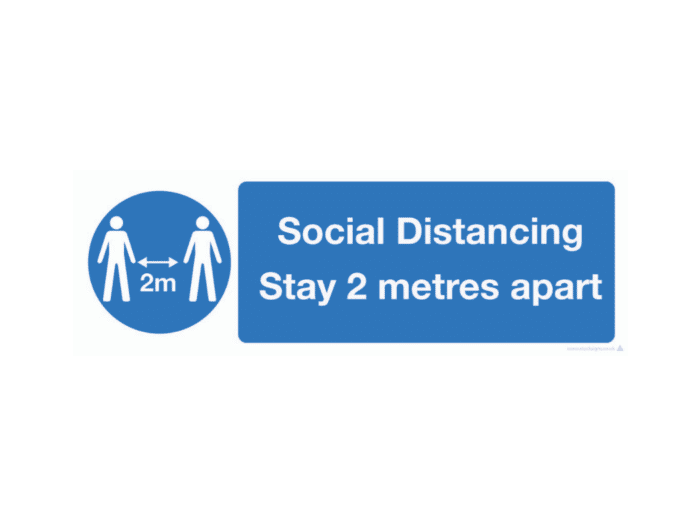 Social Distancing Stay 2 Metres Apart Sign