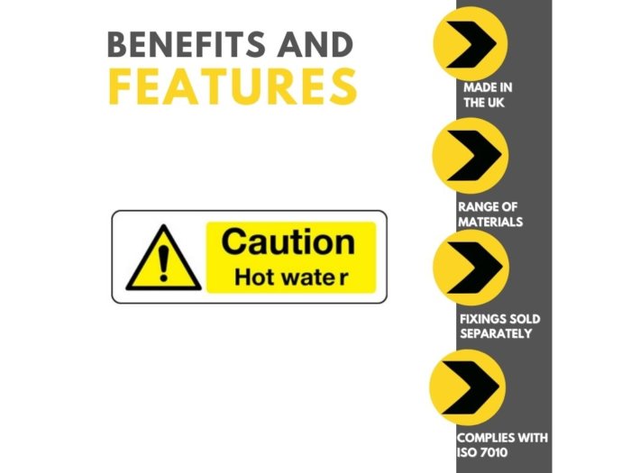 Caution Hot Water Sign Benefits