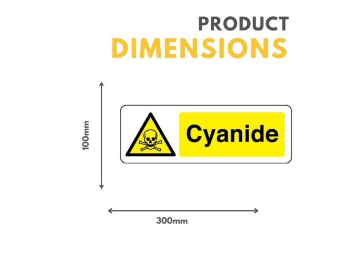 Cyanide Sign 100mm x 300mm