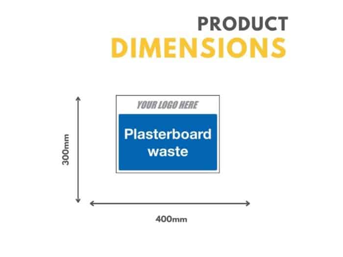 Plasterboard Waste Temporary Sign 300mm x 400mm