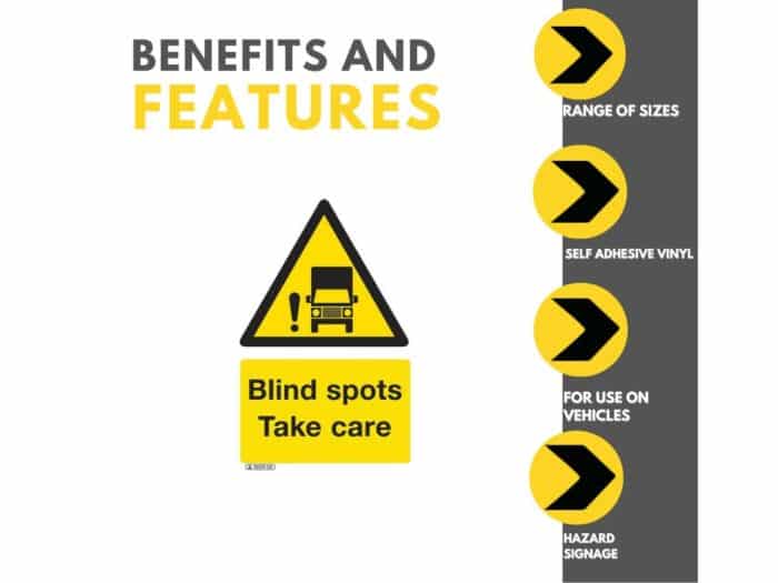 Blind Spots – Take Care Sign Features and Benefits