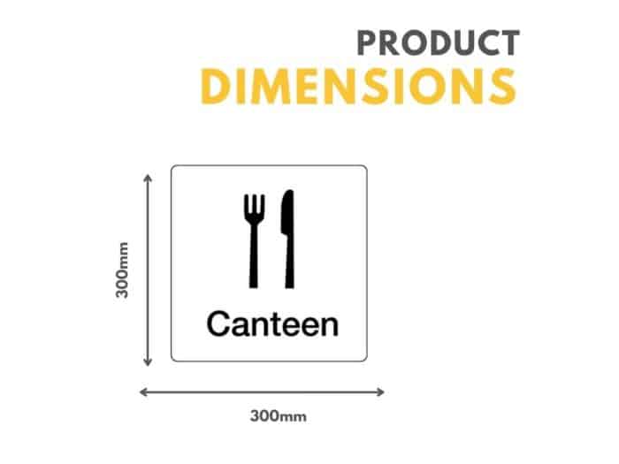 Canteen Sign 300mm x 300mm