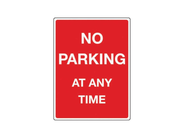 Car Parks – NO PARKING, AT ANY TIME sign