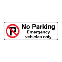 Car Parks – No Parking Emergency vehicles only (no parking symbol) sign