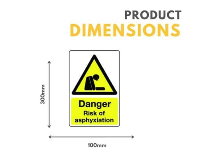 Danger Risk Of Asphyxiation Sign 100mm x 300mm