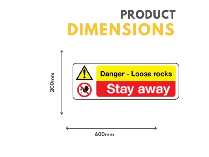 Danger Loose Rocks, Stay Away Sign - Aluminium - 200mm x 600mm