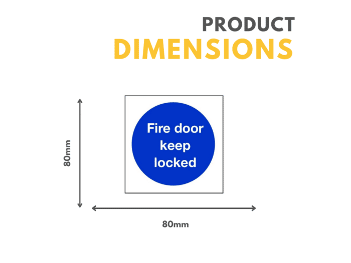 Fire Door Keep Locked Sign 80mm x 80mm