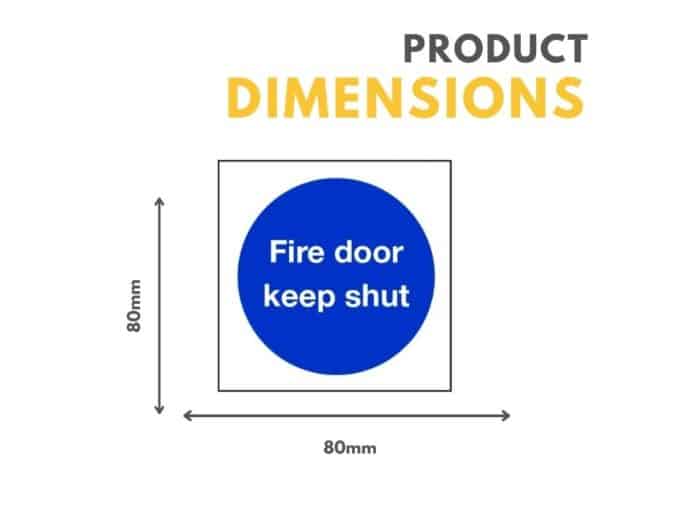 Fire Door Keep Shut Sign – 80mm x 80mm