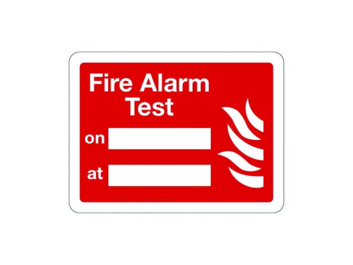 Fire alarm test sign