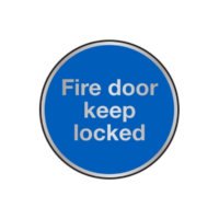 Fire door keep locked brushed stainless steel sign